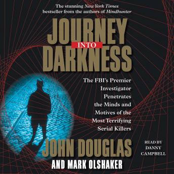Journey into Darkness, Audio book by John E. Douglas, Mark Olshaker