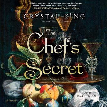 Chef's Secret: A Novel, Crystal King
