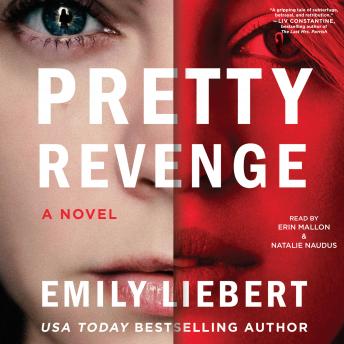 Pretty Revenge, Emily Liebert
