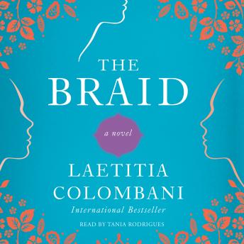 The Braid: A Novel
