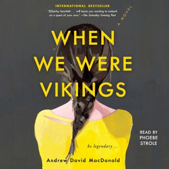 When We Were Vikings, Andrew David Macdonald