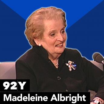 Madeleine Albright on the Role of Religion in World Politics