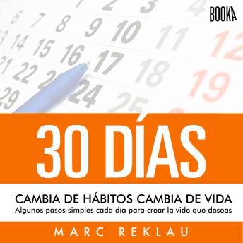 [Spanish] - 30 Días: Cambia de hábitos, cambia de vida
