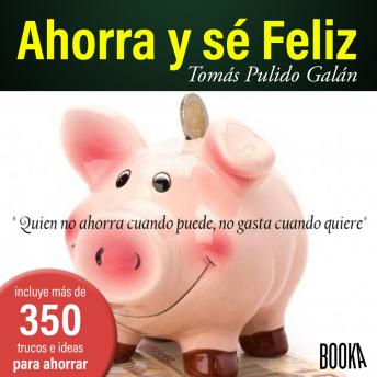 [Spanish] - Ahorra y sé Feliz