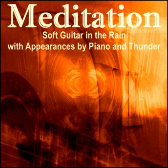 Meditation – Soft Guitar in the Rain