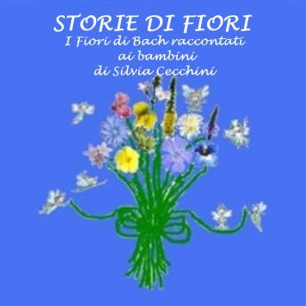 [Italian] - Storie di fiori: I Fiori di Bach raccontati ai bambini