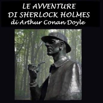 [Italian] - Avventure di Sherlock Holmes, Le