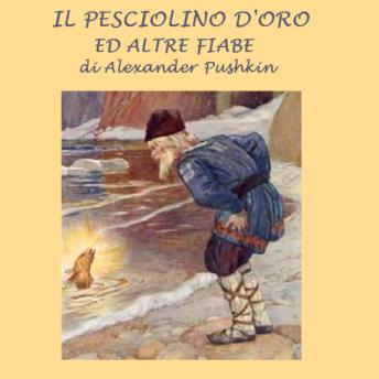 [Italian] - Pesciolino d oro e altre fiabe, Il