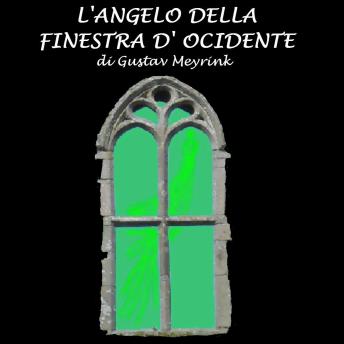 [Italian] - Angelo della finestra d'occidente, L