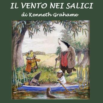 [Italian] - Vento tra i salici, Il