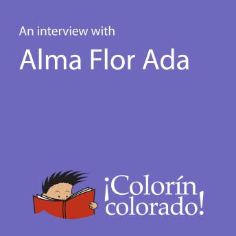 [Spanish] - An Interview With Alma Flor Ada en Español