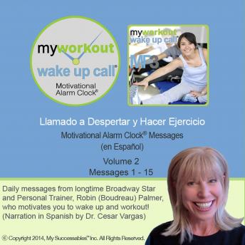 [Spanish] - Llamado a Despertar y Hacer Ejercicio Volume 2: Motivating Morning Messages from a Personal Trainer (in Spanish)