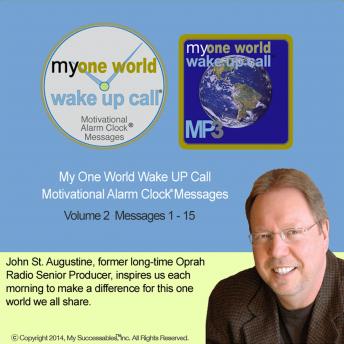 My One World Wake UP Call™: Volume 2