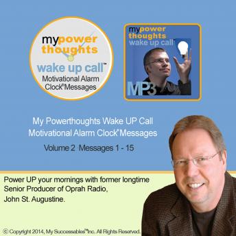 My Powerthoughts Wake UP Call™: Volume 2