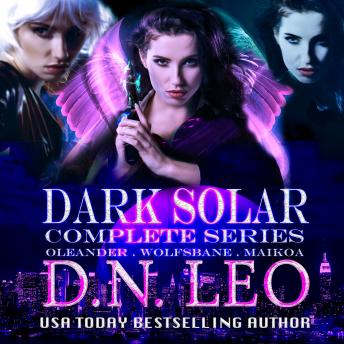 Dark Solar Complete Trilogy: Oleander - Wolfsbane - Maikoa