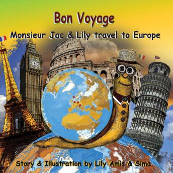 Bon Voyage, Monsieur Jac & Lily travel to Europe