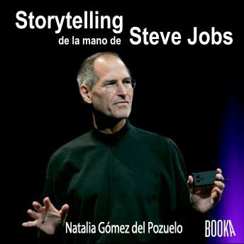 The STORYTELLING de la mano de STEVE JOBS