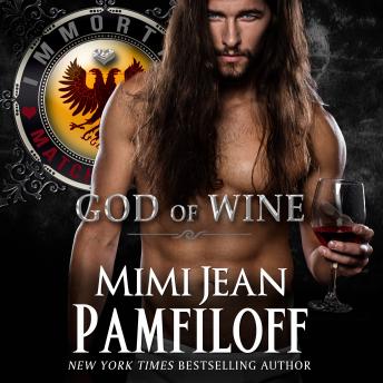 GOD OF WINE: Book #3, The Immortal Matchmakers, Inc. Series