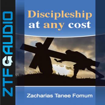 Discipleship at Any Cost