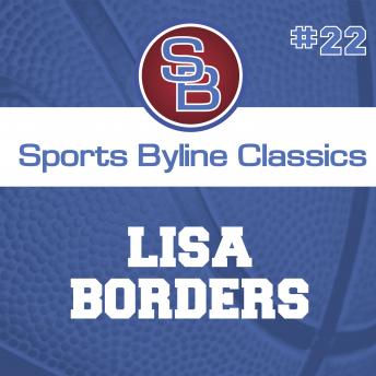 Sports Byline: Lisa Borders, Ron Barr