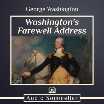 Washington's Farewell Address, George Washington