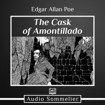 Cask of Amontillado, Edgar Allan Poe