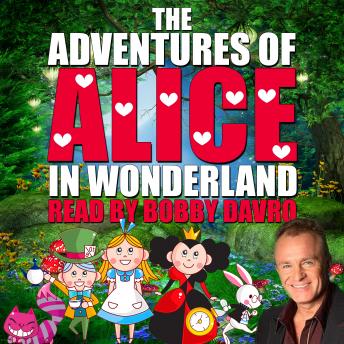 Adventures of Alice in Wonderland, Charles Lutwidge Dodgson, Mike Bennett