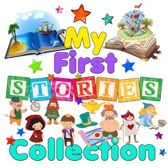 My First Stories Collection, Carroll Lewis, Robert Howes, Tim Firth, Mike Bennett, Traditional 