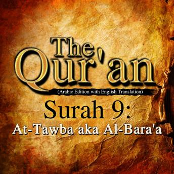 The Qur'an (Arabic Edition with English Translation) - Surah 9 - At-Tawba aka Al-Bara'a, Traditonal 
