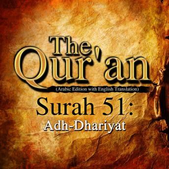 The Qur'an - Surah 51 - Adh-Dhariyat, Traditonal 