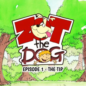 Listen Best Audiobooks Literary Criticism Zot the Dog: Episode 1 - The Tip by Ivan Jones Audiobook Free Mp3 Download Literary Criticism free audiobooks and podcast