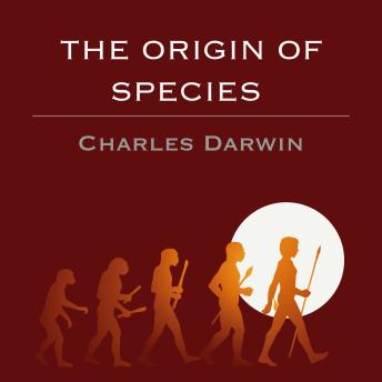 Download Origin of Species - Charles Darwin by Charles Darwin