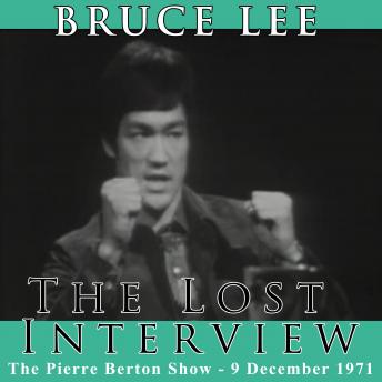 The Lost Interview: The Pierre Burton Show - 9 December 1971