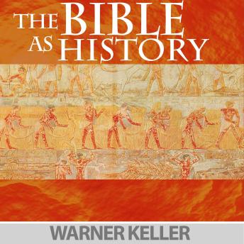 Download Bible As History by Warner Keller