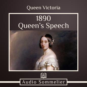 1890 Queen’s Speech, Audio book by Queen Victoria