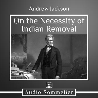 On the Necessity of Indian Removal