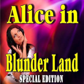 Alice in Blunder Land (Special Edition)