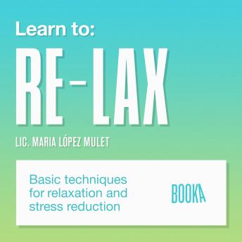 Aprende a relajarte (Learn to Relax)