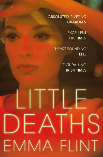 Little Deaths, Audio book by Emma Flint