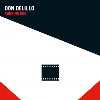 Running Dog, Audio book by Don DeLillo