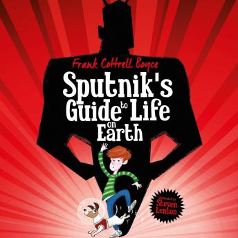 Sputnik's Guide to Life on Earth: Tom Fletcher Book Club Selection