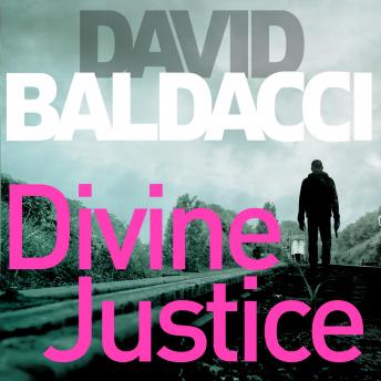 Divine Justice, Audio book by David Baldacci