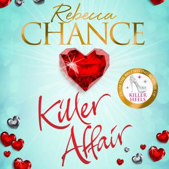 Killer Affair: The Sexiest, Most Gripping Thriller You'll Read This Year, Rebecca Chance