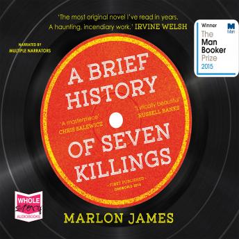 Brief History of Seven Killings, Audio book by Marlon James
