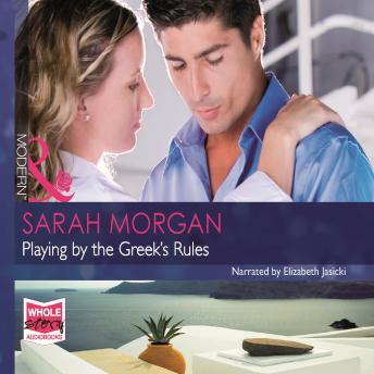 Playing by the Greek's Rules, Audio book by Sarah Morgan