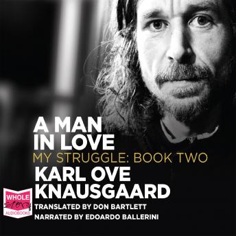 A Man in Love: My Struggle, Book 2