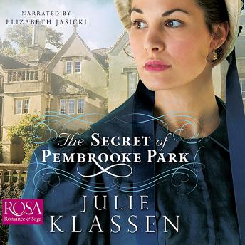 Secret of Pembrooke Park, Audio book by Julie Klassen