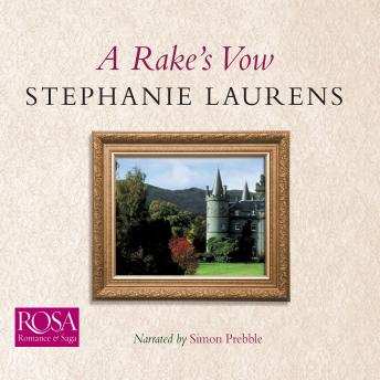 Rake's Vow: Cynster Series, Book 2, Stephanie Laurens