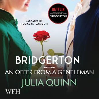 An Bridgerton: An Offer From a Gentleman: Bridgerton Book 3