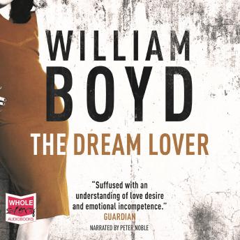 Dream Lover, William Boyd